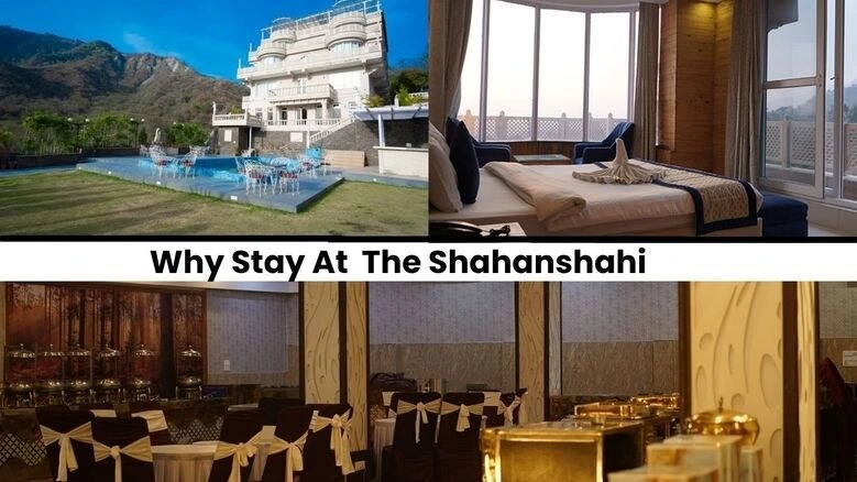 Why Tourists Love Staying at The Shahanshahi